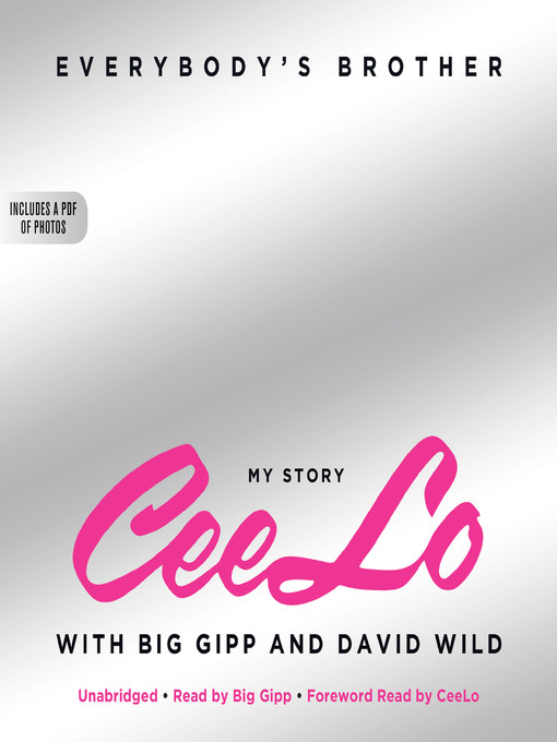 Title details for Everybody's Brother by CeeLo Green - Wait list